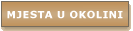 Mjesta u okolini - Zubovi�i